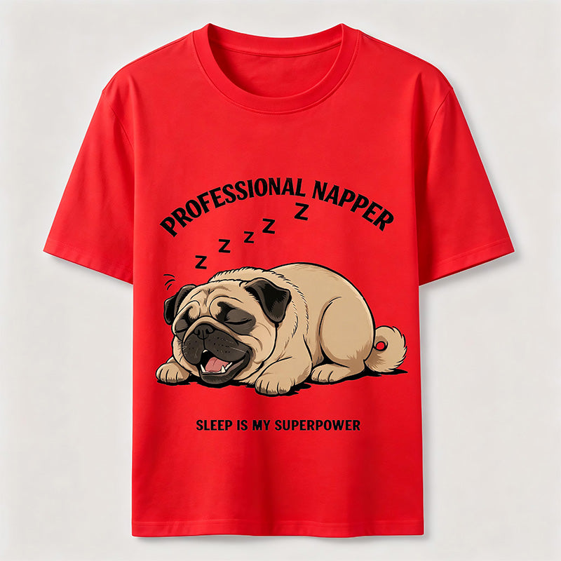 Professional Napper Funny Pug T-Shirt