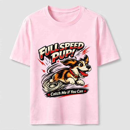 Full Speed Pup T-Shirt