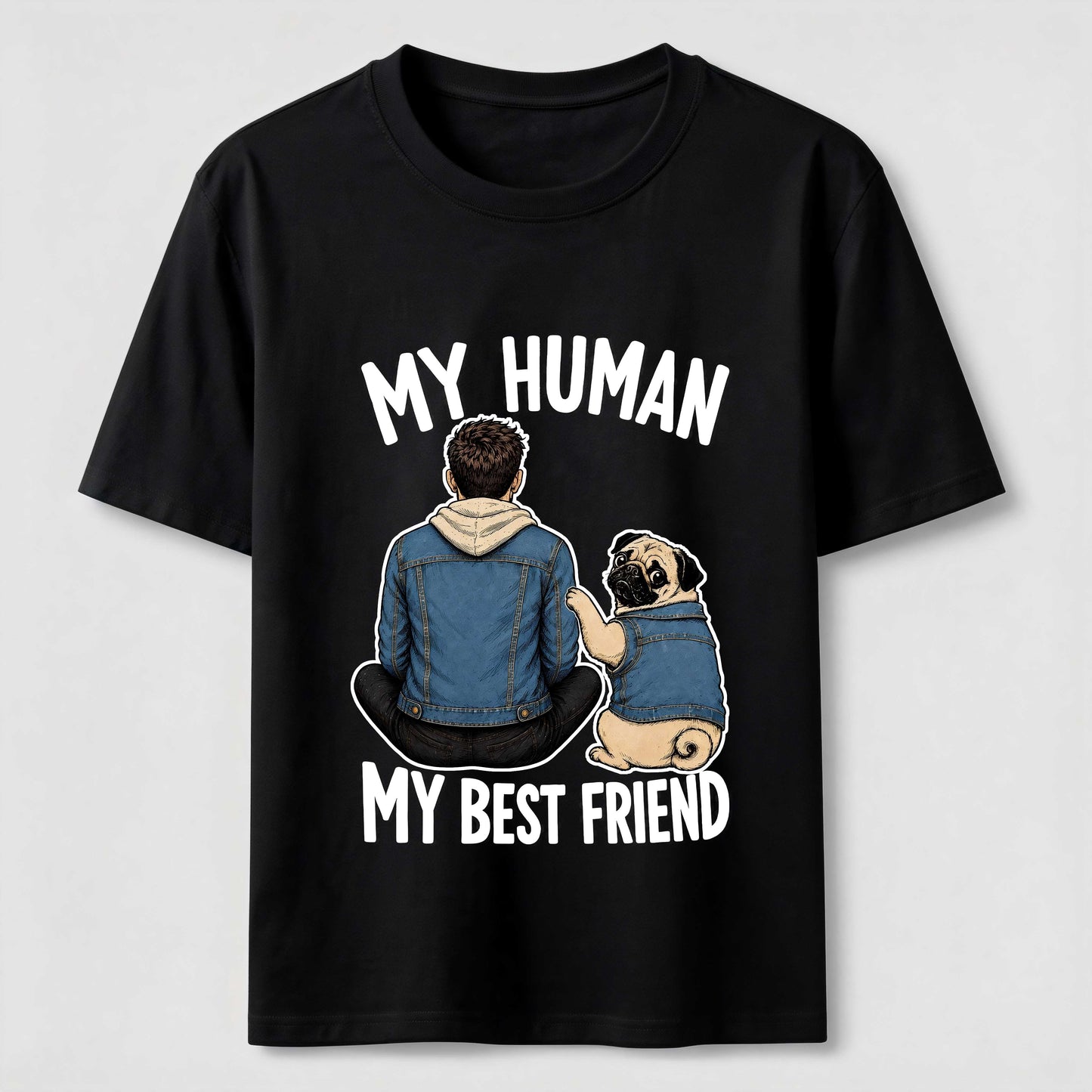 My Human My Best Friend Pug Mom T-Shirt