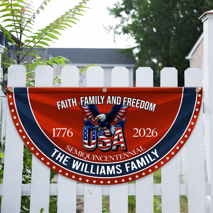 Custom Family Name Faith, Family & Freedom 250th Anniversary of America Non-Pleated Fan Flag CH07 910236