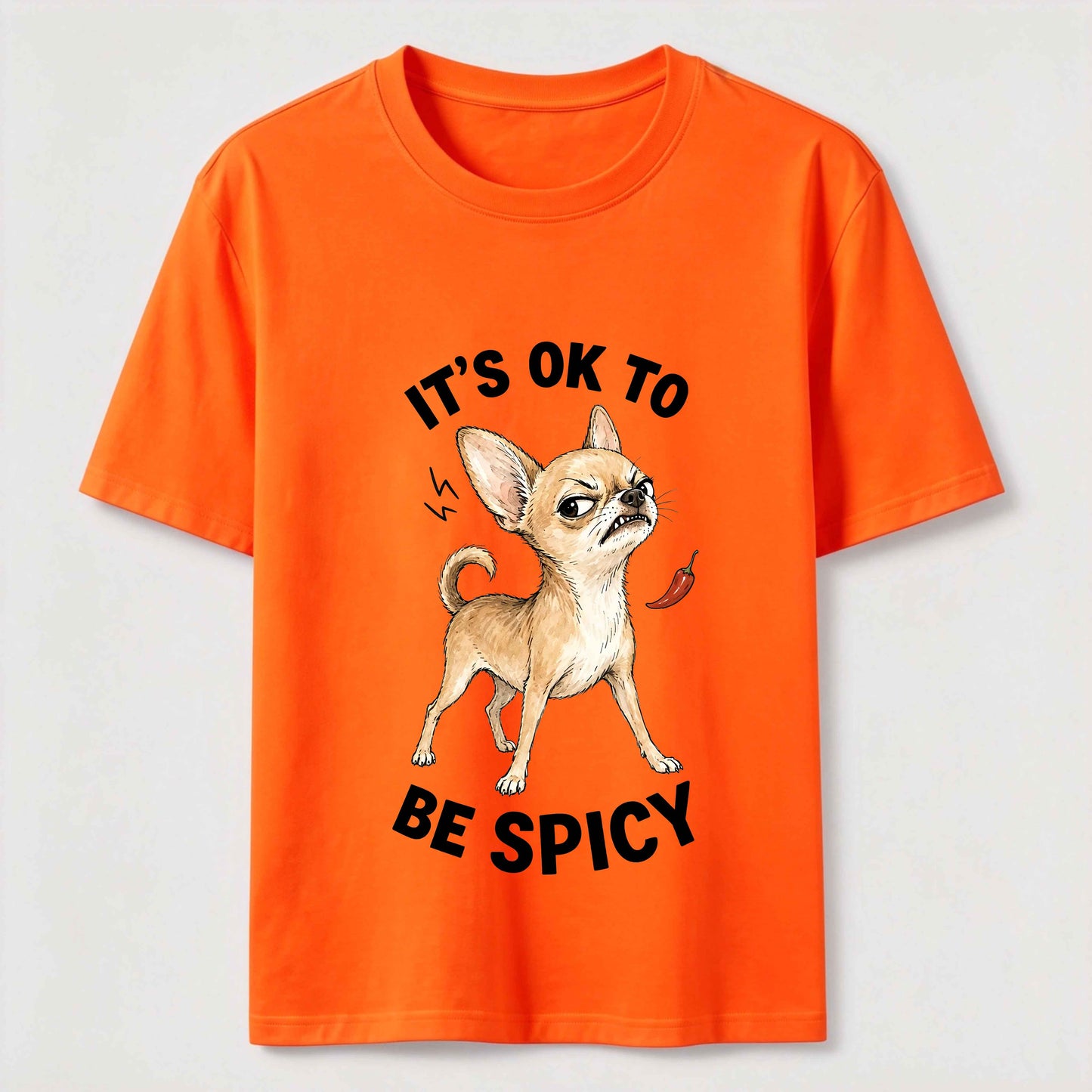 Warning: Certified Spicy Chihuahua Inside