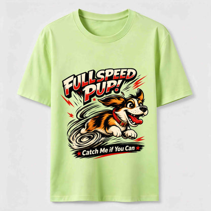 Full Speed Pup T-Shirt