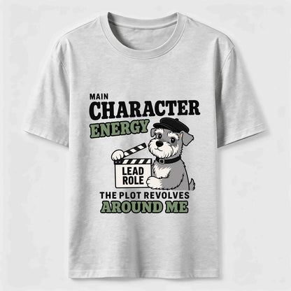 Main Character Dog Funny Schnauzer T-Shirt