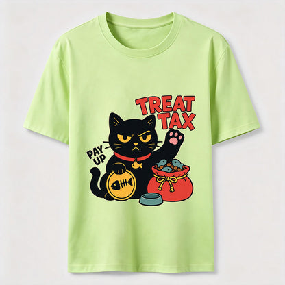 My Cat Demands Treat Tax Hilarious Black Cat Tee