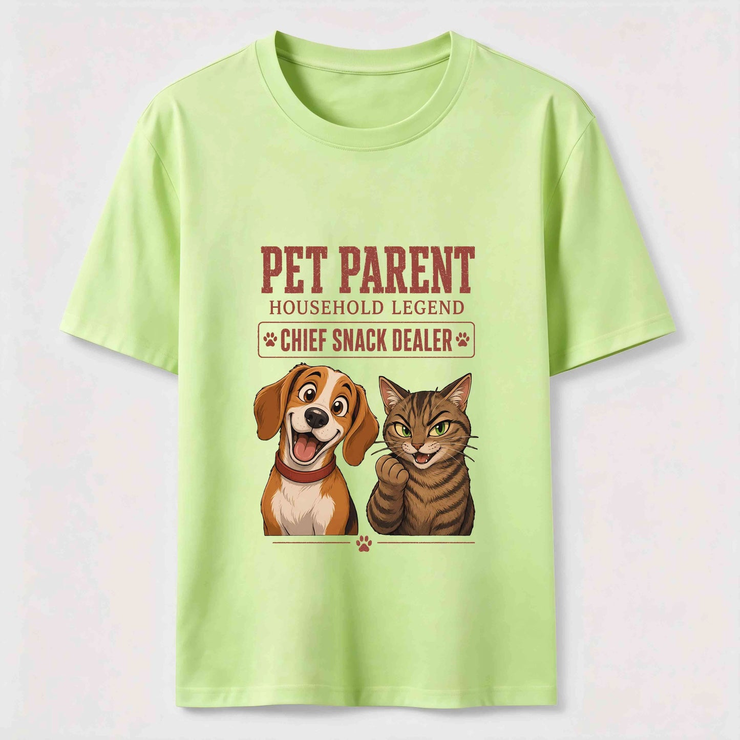 Pet Parent Household Legend T-Shirt
