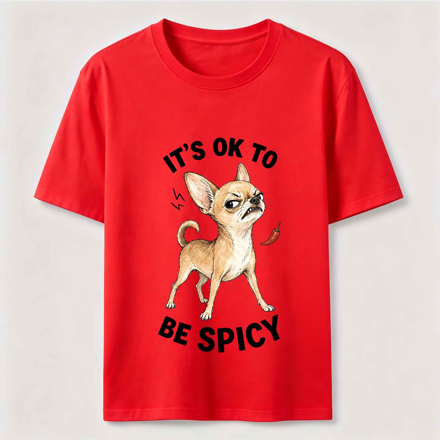 Warning: Certified Spicy Chihuahua Inside