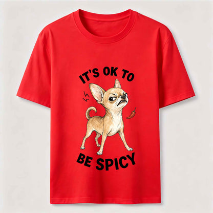 Warning: Certified Spicy Chihuahua Inside