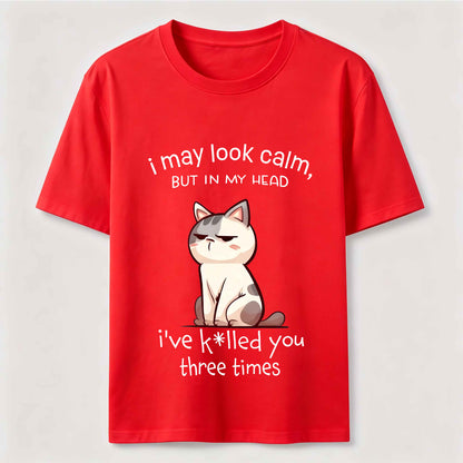 Calm Face Chaotic Mind Cat T-Shirt