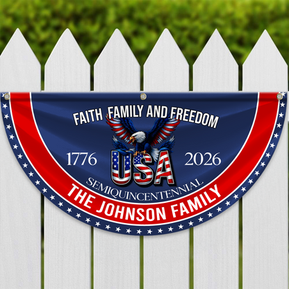 Custom Family Name Faith, Family & Freedom 250th Anniversary of America Non-Pleated Fan Flag CH07 910236