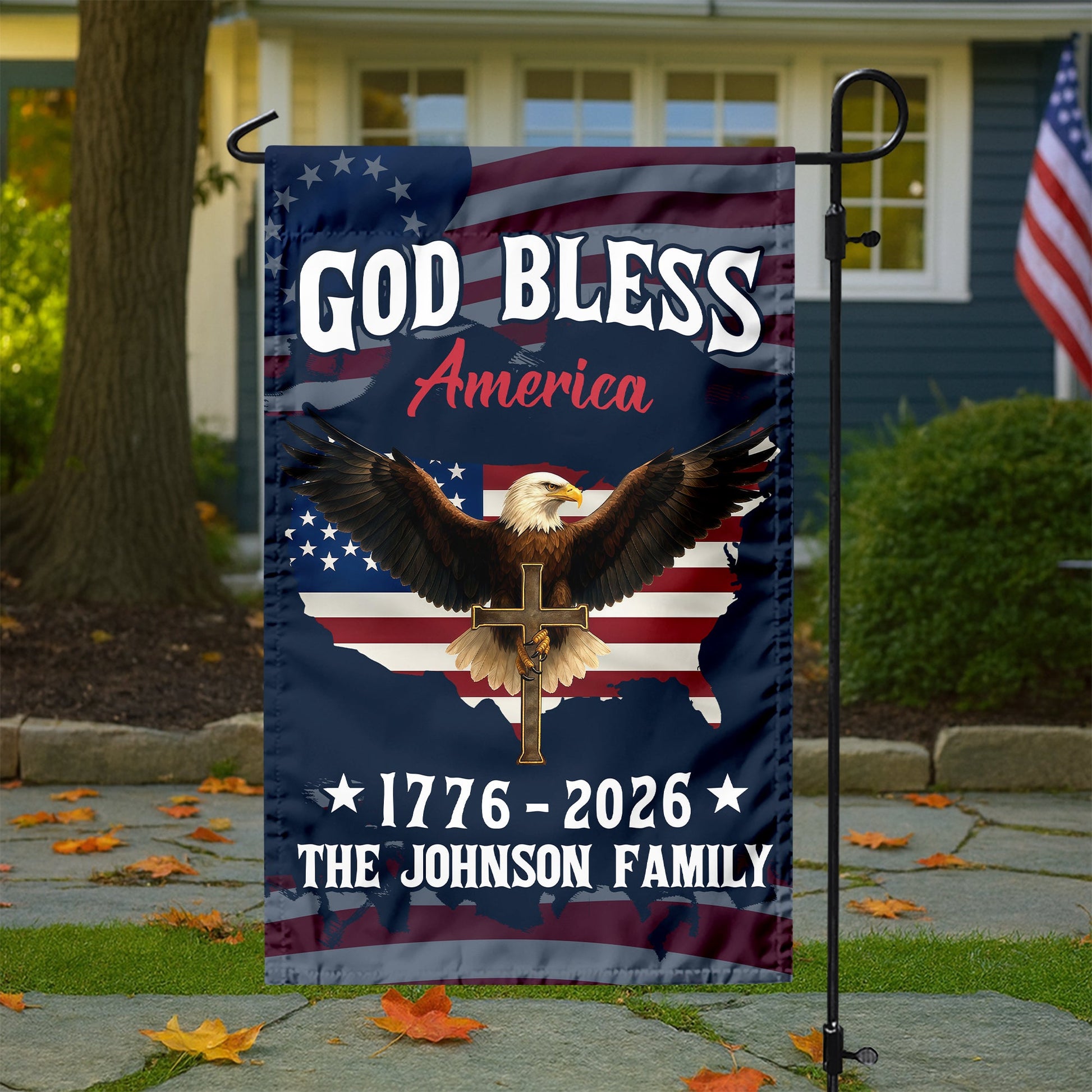 Custom Family Name Patriotic 250th Anniversary God Bless America Eagle 1776–2026 Garden Flag HO82 900870