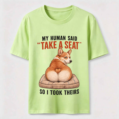 Take A Seat Corgi T-Shirt