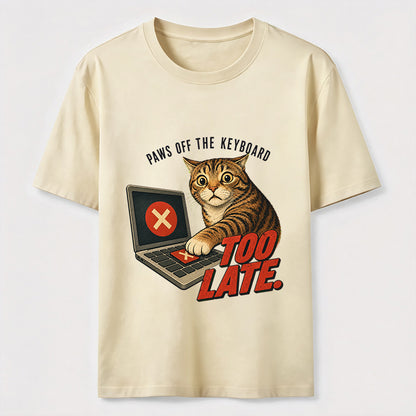 Paws Off The Keyboard Cat T-Shirt
