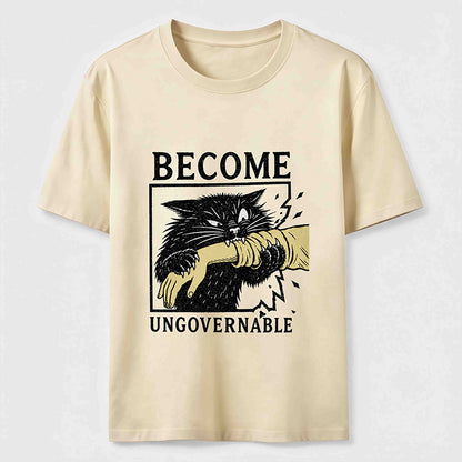 Become Ungovernable Chaotic Cat T-Shirt