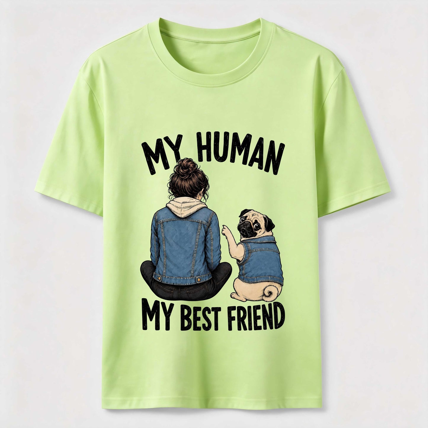 My Human My Best Friend Pug Dad T-Shirt