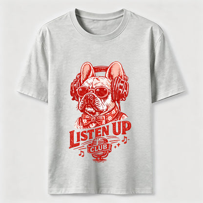 Listen Up Frenchie Music Tee