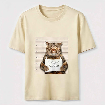I Hate People Funny Mugshot Cat Graphic Tee