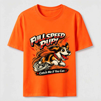 Full Speed Pup T-Shirt