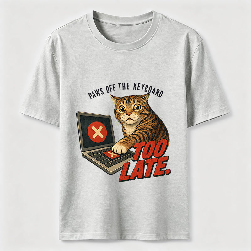 Paws Off The Keyboard Cat T-Shirt