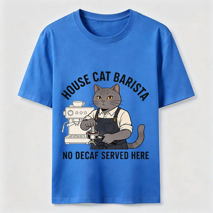 No Decaf Served Here Funny Cat Barista Coffee Tee