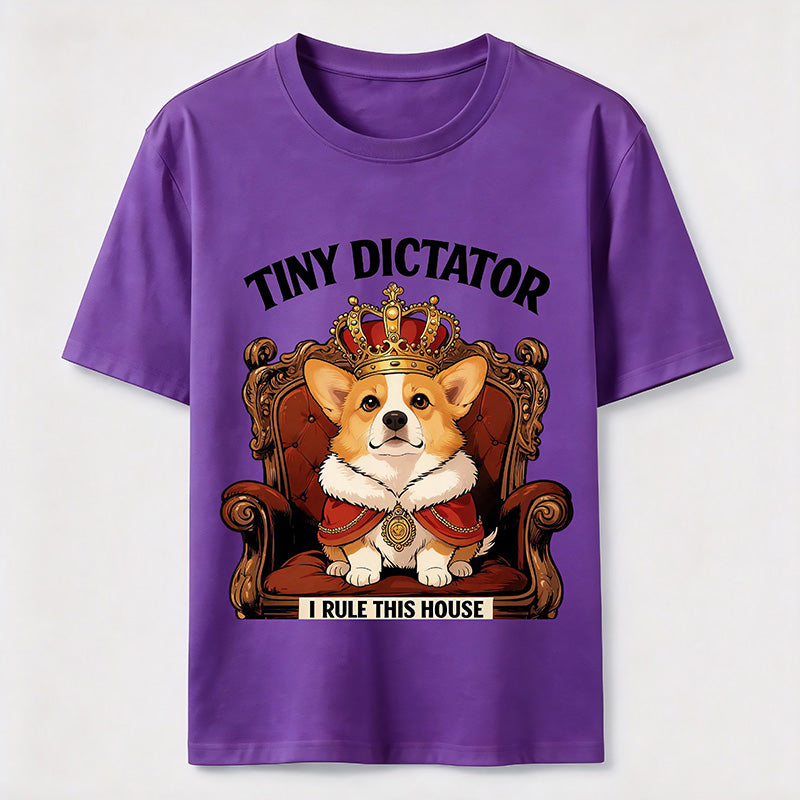 Tiny Dictator Corgi I Rule This House T-Shirt