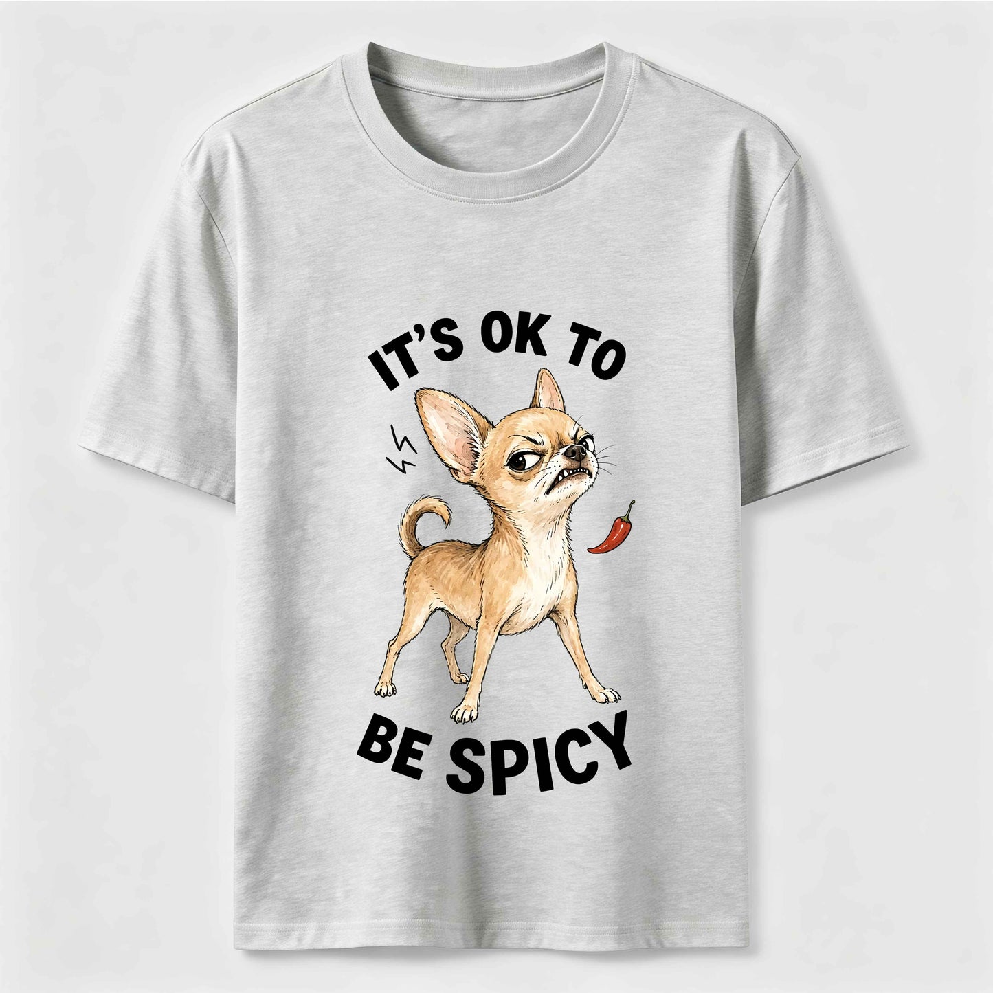Warning: Certified Spicy Chihuahua Inside