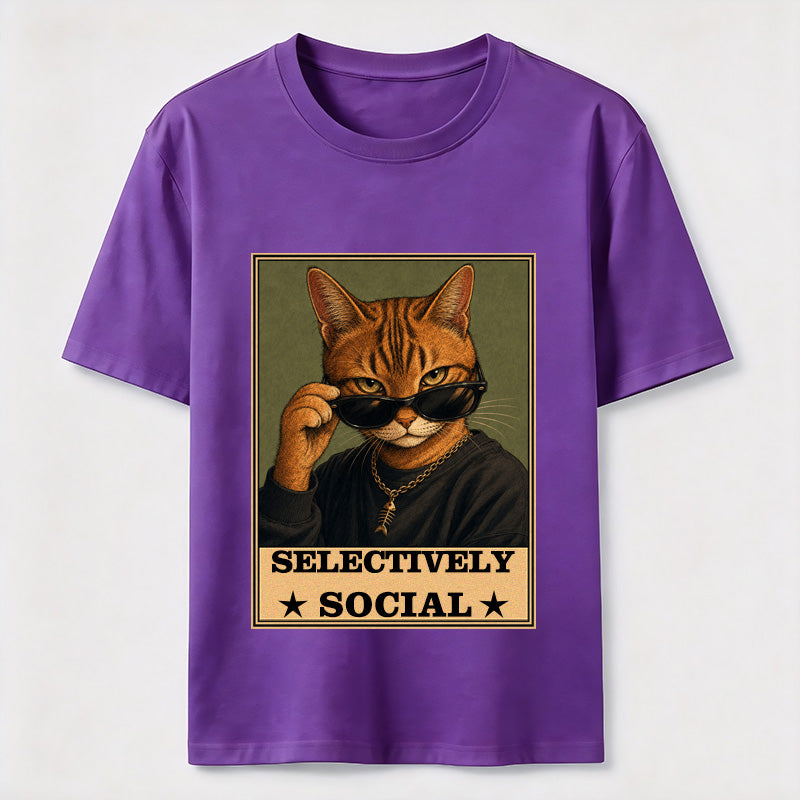Not Anti-Social, Just Cat Selective Funny Cat Lover T-Shirt