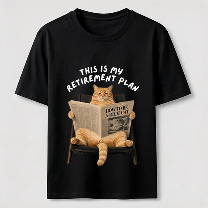 This Is My Retirement Plan Funny Cat T-Shirt