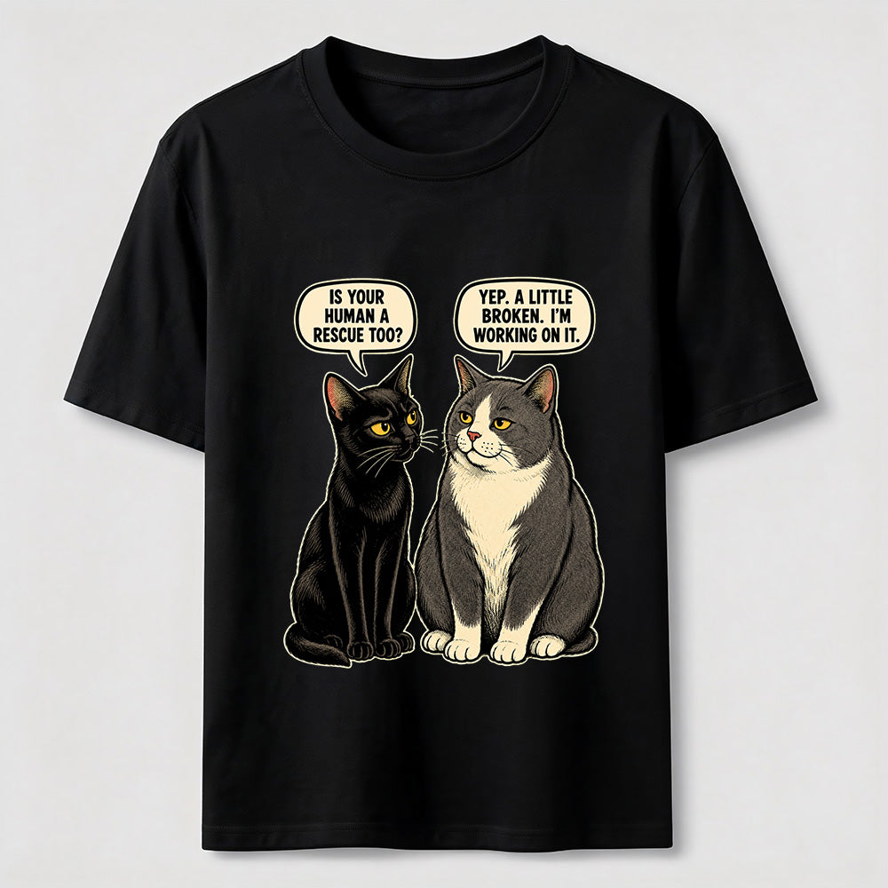Rescue Human Cat Conversation T-Shirt