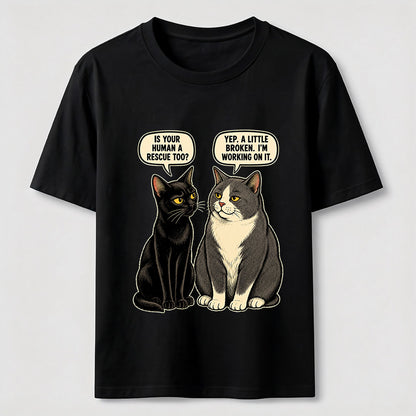 Rescue Human Cat Conversation T-Shirt