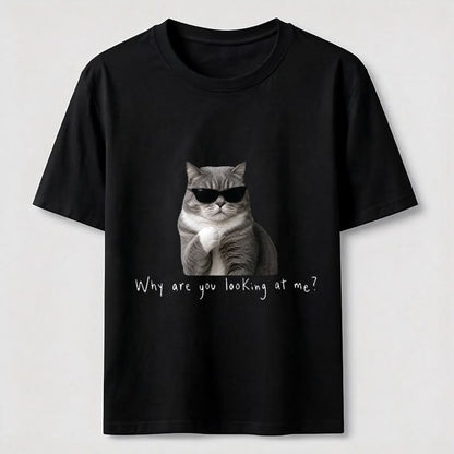 Why Are You Looking at Me Funny Cat T-Shirt