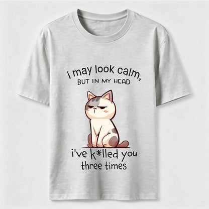 Calm Face Chaotic Mind Cat T-Shirt