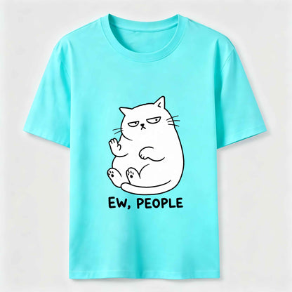 Ew People Cat Tee