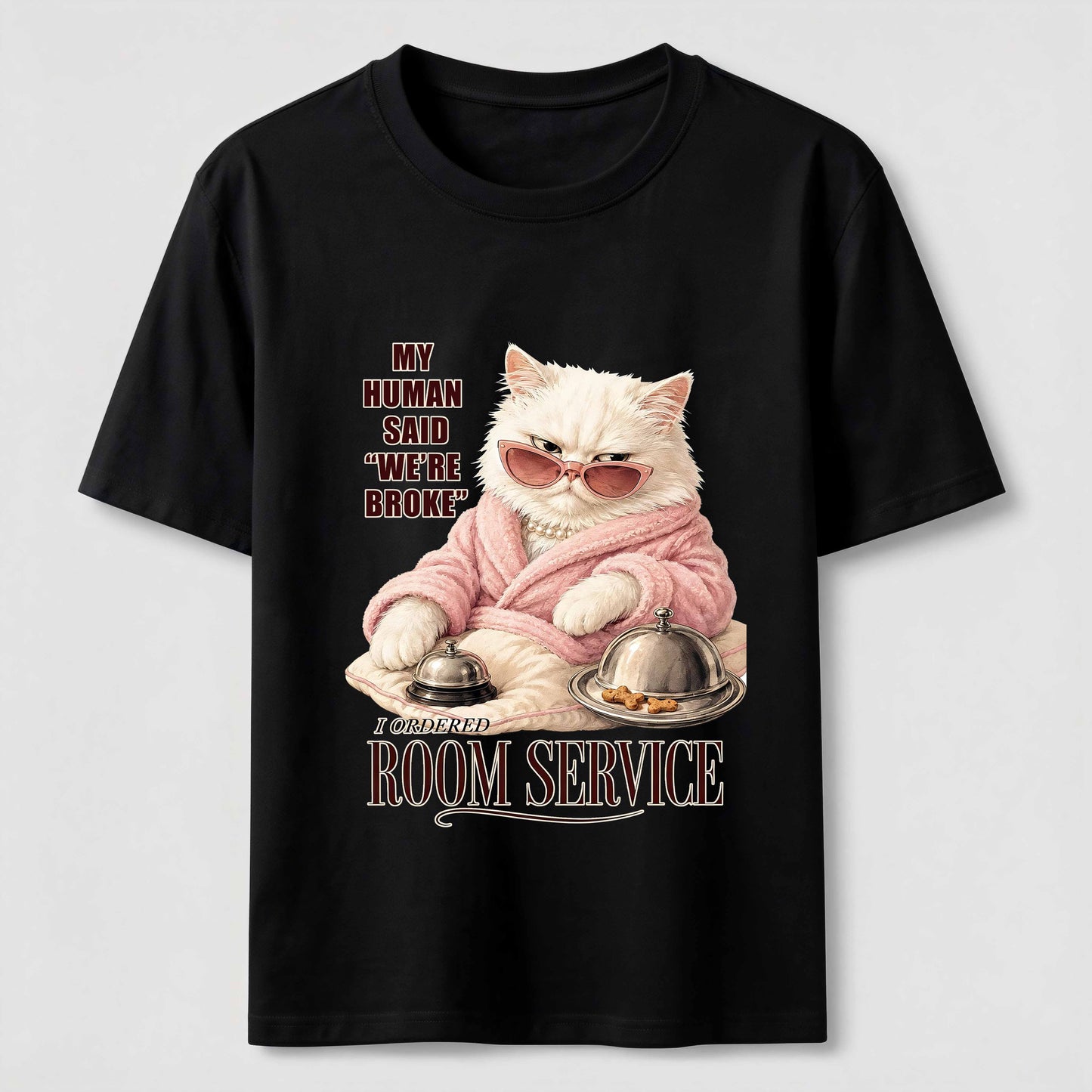 Room Service Luxury Cat T-Shirt