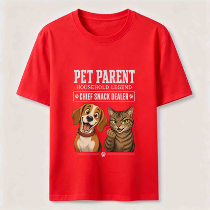 Pet Parent Household Legend T-Shirt