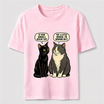 Rescue Human Cat Conversation T-Shirt