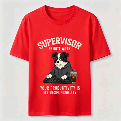 Remote Work Supervisor Border Collie T-Shirt