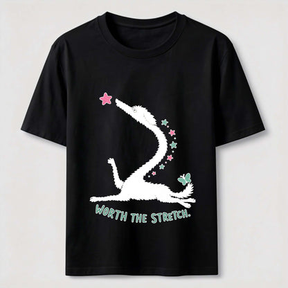 Worth The Stretch Dog Tee