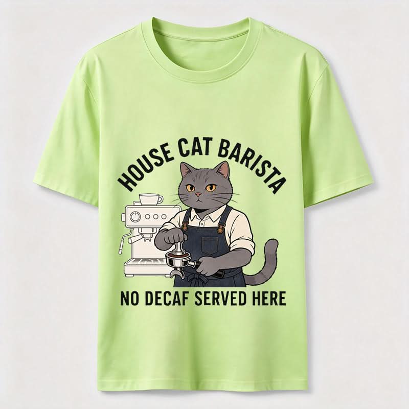 No Decaf Served Here Funny Cat Barista Coffee Tee