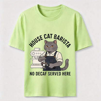 No Decaf Served Here Funny Cat Barista Coffee Tee