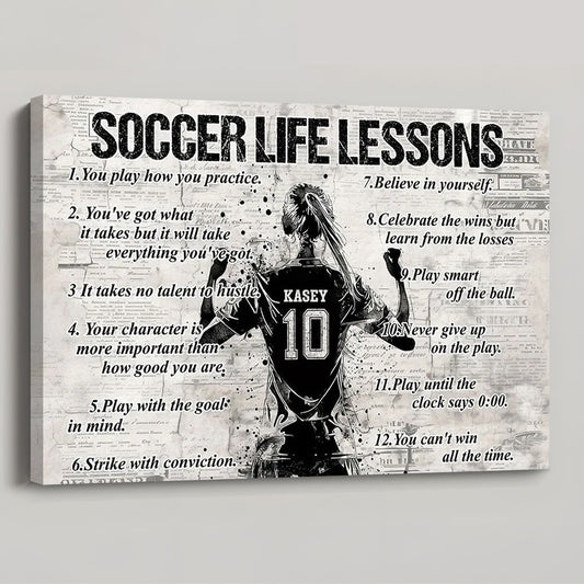 Soccer Life Lessons - Personalized Custom Poster / Canvas