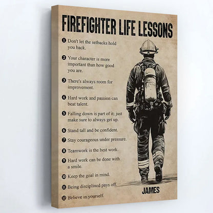 Firefighter Life Lessons - Personalized Motivational Poster / Canvas