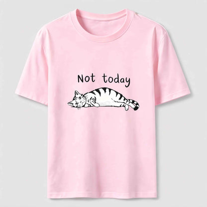Not Today Funny Lazy Cat Graphic Tee
