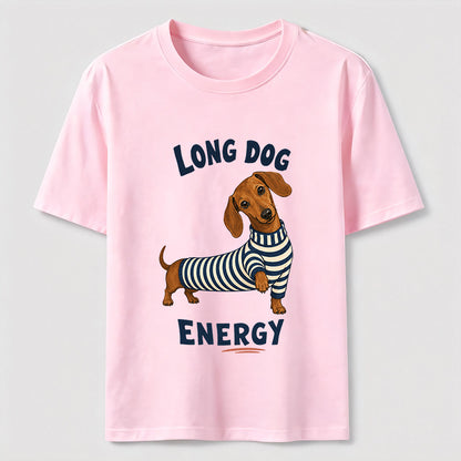 Long Dog Energy Dachshund Tee
