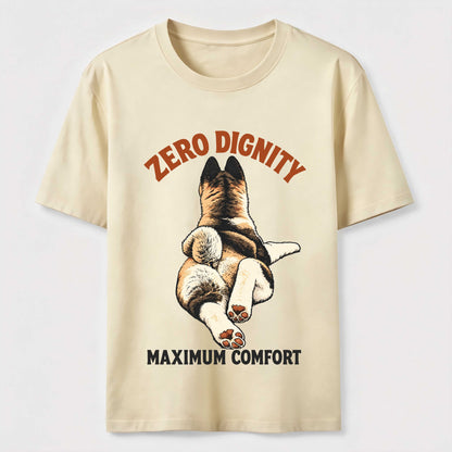 Zero Dignity Maximum Comfort Dog Tee