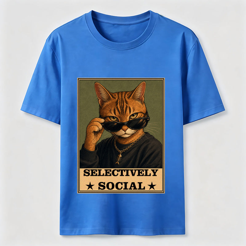 Not Anti-Social, Just Cat Selective Funny Cat Lover T-Shirt