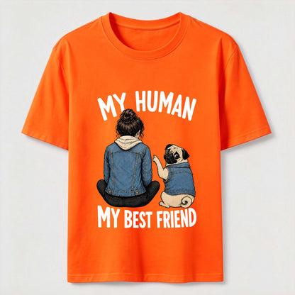 My Human My Best Friend Pug Dad T-Shirt