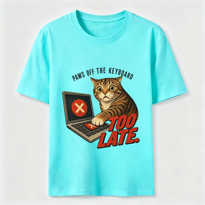 Paws Off The Keyboard Cat T-Shirt