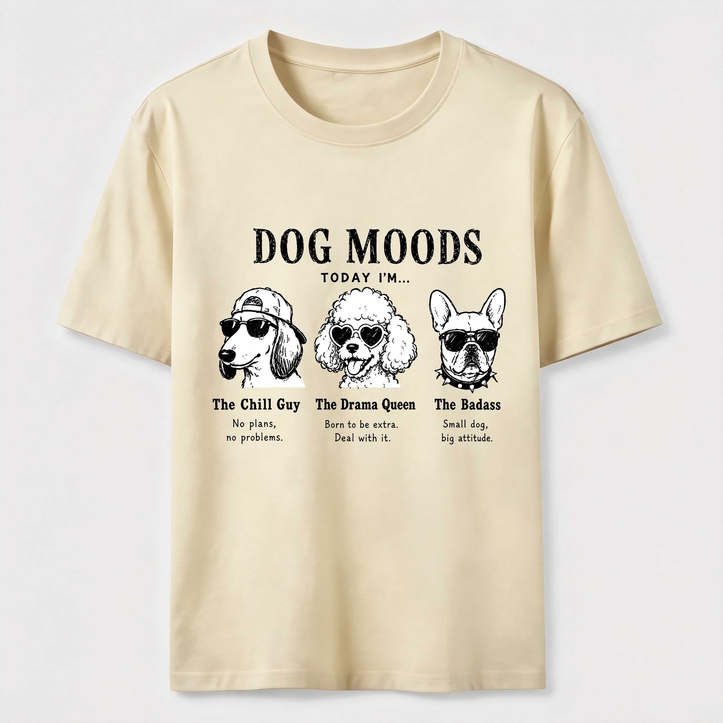 Dog Moods Funny Graphic Tee
