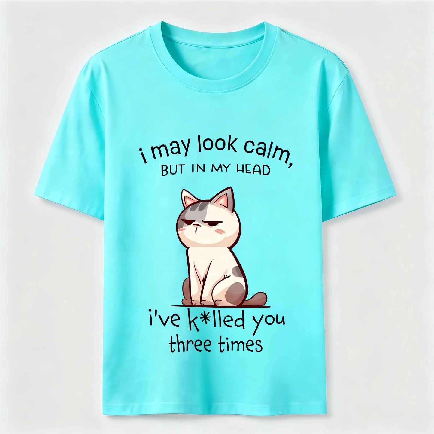 Calm Face Chaotic Mind Cat T-Shirt