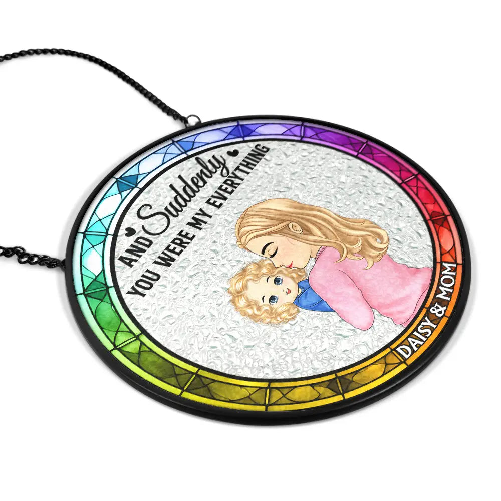 New Mom, Gift For Mother, Gift For Wife - You Are My Everything Newborns New Mom - Personalized Stained Glass Window Hanging Suncatcher
